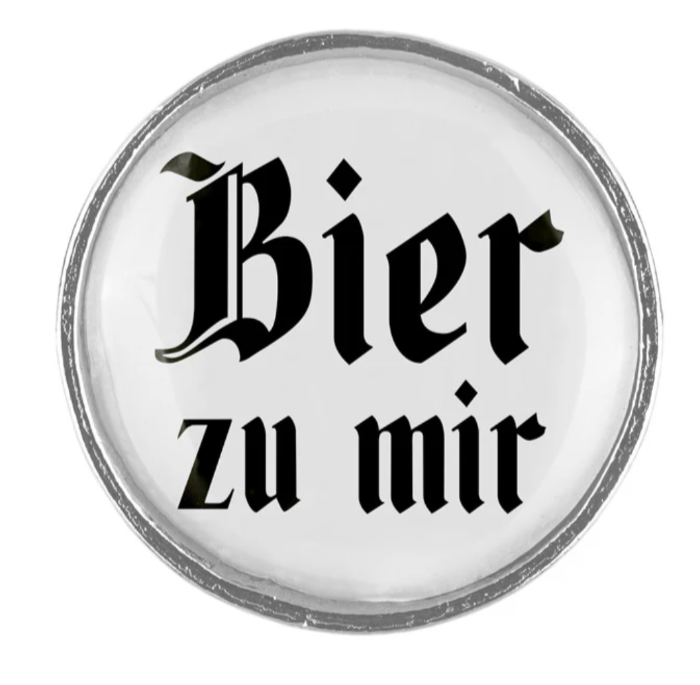 Bier Zu Mir Plain Brooch